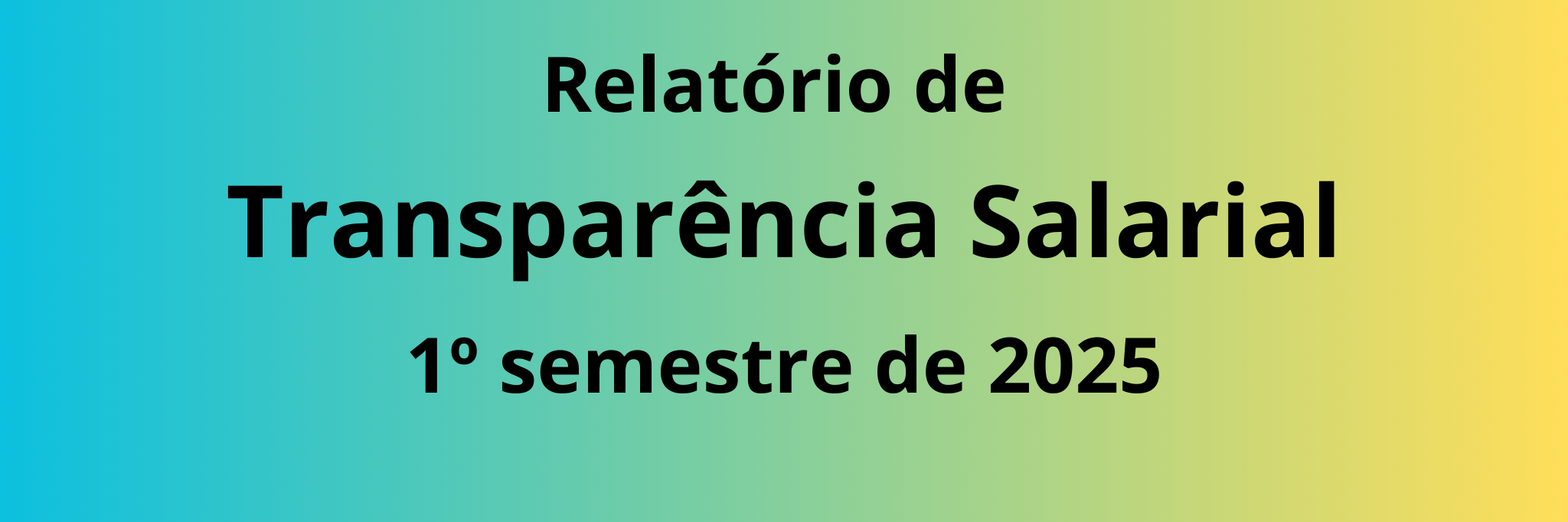 Relatório de transparência salarial 2025