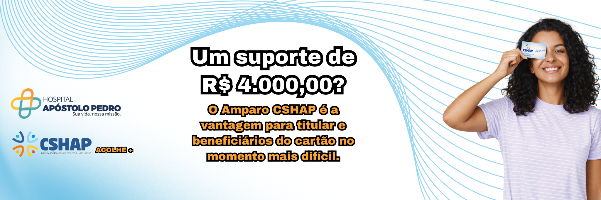 CSHAP sempre com você